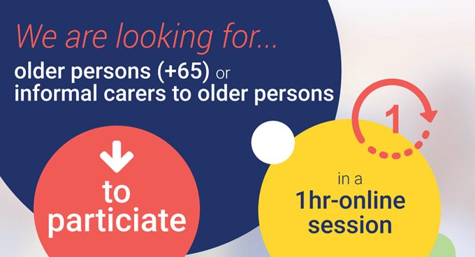 We Are Looking For Older Persons (+65) Or Informal Carers To Older Persons….