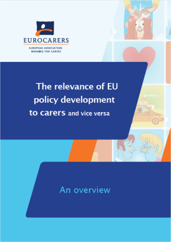 The Relevance Of EU Policy Development To Carers And Vice Versa
