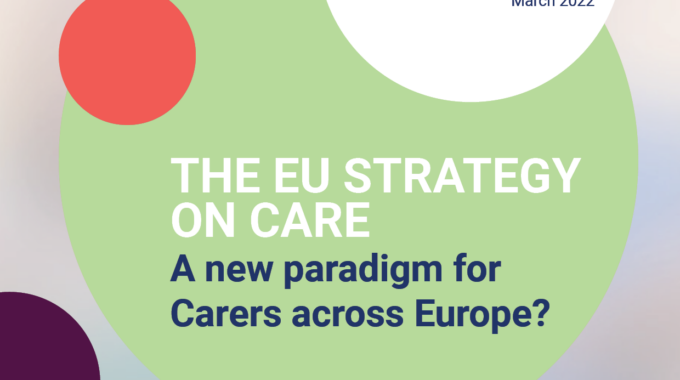 Eurocarers’ Contribution To The Call For Evidence On The Care Strategy